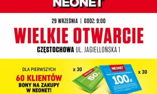 Częstochowa: Wielkie Otwarcie NEONET w DL Center Point