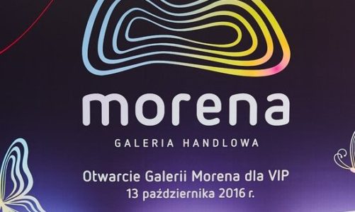 OTWARCIE GALERII MORENA DLA VIP