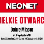 Wielkie Otwarcie NEONET w Dobrym Mieście