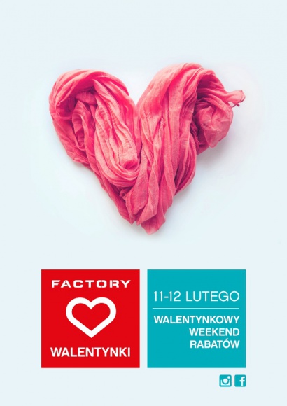 Walentynkowe rabaty w Factory Outlet!