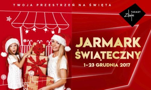 Poczuj świąteczną atmosferę na jarmarku przed Złotymi Tarasami