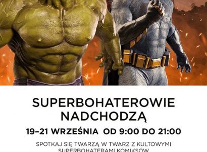 Spotkaj supebohaterów ze świata komiksów i filmów!