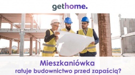 Mieszkaniówka ratuje budownictwo przed zapaścią?